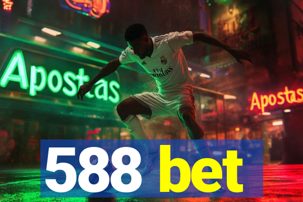 588 bet